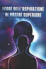 Legge Dell'aspirazione Al Potere Superiore af Sherry Lee