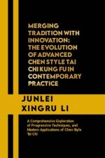 Merging Tradition with Innovation af Junlei Xingru Li