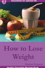 How to Lose Weight af Mariusz Trojanski