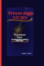 Trevor diggs story af Lavern J Tasker