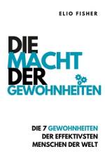 Die Macht Der Gewohnheiten af Elio Fisher