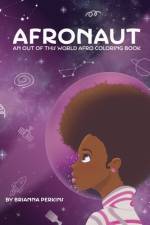 Afronaut af Brianna Perkins