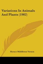 Variations In Animals And Plants (1902) af Horace Middleton Vernon