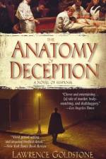 The Anatomy of Deception af Lawrence Goldstone