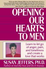 Opening Our Hearts to Men af Susan Jeffers