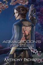 Armageddon's Princess af Anthony Pacheco