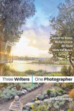 Three Writers/One Photographer af Lagoon House Press