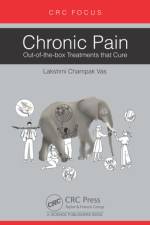 Chronic Pain af Lakshmi Champak (Ashirvad Institute for pain management and research Vas
