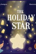 The Holiday Star af Kathy Nordgren