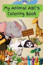My Animal ABC's Coloring Book af Evelyn Barker