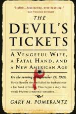 The Devil's Tickets af Gary M Pomerantz