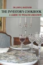 THE INVESTOR'S COOKBOOK af John J. Baxevanis