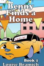 Benny Finds a Home af Louise Bramich