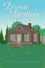 Divine Destiny af Cynthia Denise Richardson