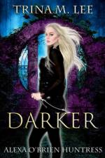 Darker af Trina M Lee