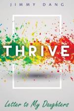Thrive af Jimmy Dang