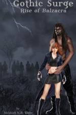 Gothic Surge af Malakiah A. R. White