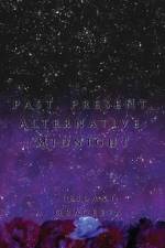 PAST PRESENT ALTERNATIVE af Leilani Graceffa