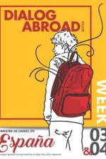 Everyday Spanish Conversations to Help You Learn Spanish - Week 3/Week 4 af Dialog Abroad Books