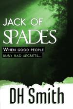 Jack of Spades af Dh Smith