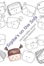 Sophe's on the Sofa af Sandra Miller Linhart