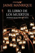 El libro de los muertos af Jaime Manrique