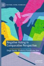 Negative Voting in Comparative Perspective af Diego Garzia