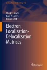 Electron Localization-Delocalization Matrices af ChÃ©rif F Matta