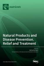 Natural Products and Disease Prevention, Relief and Treatment af Soriful Islam