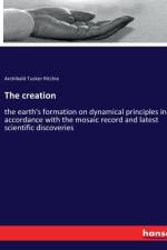 The creation af Archibald Tucker Ritchie