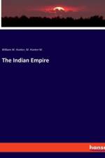 The Indian Empire af W. Hunter W.