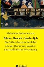 Adam ¿ Henoch ¿ Noah ¿ Ijob af Muhammad Sameer Murtaza