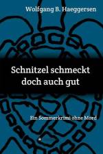 Schnitzel schmeckt doch auch gut af Wolfgang B. Haeggersen