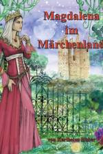 Magdalena im Marchenland af Karlheinz Huber