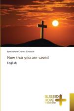 Now that you are saved af Ezechukwu Charles Chidozie