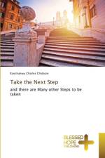 Take the Next Step af Ezechukwu Charles Chidozie