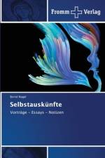 Selbstauskünfte af Bernd Nagel