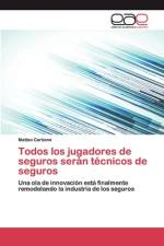 Todos los jugadores de seguros seran tecnicos de seguros af Matteo Carbone