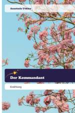 Der Kommandant af Anastasia Utkina