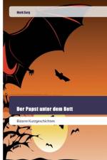 Der Papst unter dem Bett af Mark Sarg