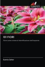 101 FIORI af Sumia Zafar