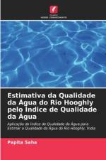 Estimativa da Qualidade da Agua do Rio Hooghly pelo Indice de Qualidade da Agua af Papita Saha