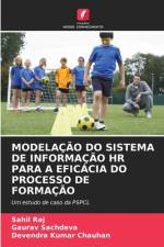 MODELAÇÃO DO SISTEMA DE INFORMAÇÃO HR PARA A EFICÁCIA DO PROCESSO DE FORMAÇÃO af Sahil Raj