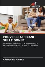 Proverbi Africani Sulle Donne af Catherine Mwihia