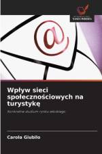 Wplyw sieci spolecznościowych na turystykę af Carola Giubilo