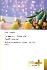 Le Youcat. Livre de Confirmation af Olivier Kulimushi