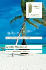 Arbre Masculin af P O Robert Mwembo Lumbila Ngoie