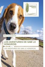 LES AVENTURES DE SAM LE HONGROIS af Marie Chantal Belletti