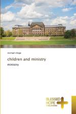 children and ministry af Michael Chege