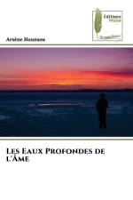 Les Eaux Profondes de l'Âme af Arsène Hounsou